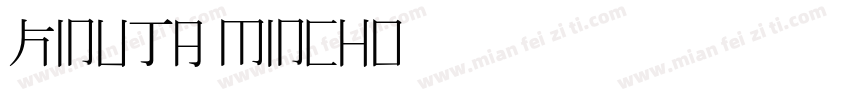Kinuta Mincho字体转换